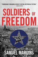 Soldiers of Freedom 1943593272 Book Cover