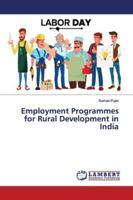 Employment Programmes for Rural Development in India 3659817988 Book Cover