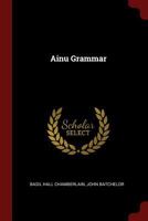 Ainu Grammar 1015456235 Book Cover