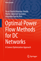 Optimal Power Flow Methods for DC Networks: A Convex Optimization Approach (Power Systems) 3032057337 Book Cover
