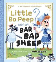 Little Bo Peep and Her Bad, Bad Sheep 1623705010 Book Cover