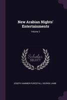 New Arabian Nights' Entertainments, Volume 2 1245299263 Book Cover