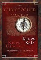 Know God, Know Self, Know Others 0972342753 Book Cover