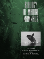 Biology of Marine Mammals 1588342506 Book Cover