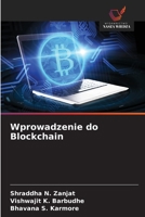 Wprowadzenie do Blockchain (Polish Edition) 6208377870 Book Cover