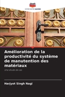 Amélioration de la productivité du système de manutention des matériaux 6205625024 Book Cover