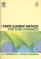 The Finite Element Method for Fluid Dynamics 1856176355 Book Cover