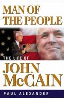 Man of the People: The Life of John McCain 047122829X Book Cover