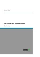 Das Konzept der Bewegten Schule 3640254899 Book Cover