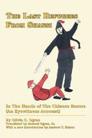 The Last Refugees from Shansi: In the Hands of the Chinese Boxers (An Eyewitness Account) 1412016770 Book Cover