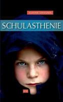 Schulasthenie 394049304X Book Cover