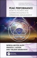 Peak Performance: How to Achieve and Sustain Excellence in Operations Management 1138323241 Book Cover