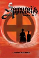 Samurai's Apprentice: Books 1 & 2: Samurai's Apprentice & Ninja's Apprentice 1500418447 Book Cover
