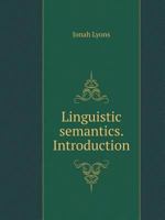 Linguistic semantics. introduction 5519522421 Book Cover