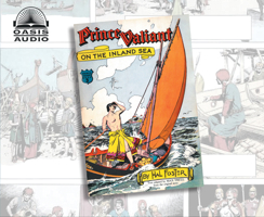 Prince Valiant on the Inland Sea (Prince Valiant Book 3) 1640913351 Book Cover