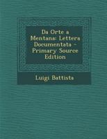 Da Orte a Mentana: Lettera Documentata 1166702839 Book Cover