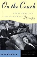 On the Couch: Great American Stories About Therapy 0871137402 Book Cover