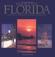 Wild & Scenic Florida 156313702X Book Cover