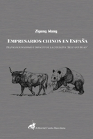 Empresarios chinos en España: Transnacionalismo e impacto de la iniciativa “Belt and Road” 8412319915 Book Cover