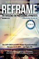 Reframe: The Magazine for Professional Hypnotists: November 2018 1790717728 Book Cover