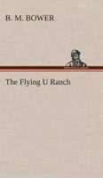 Flying U Ranch 1489561080 Book Cover