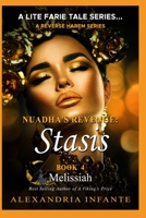 Nuadha's Revenge...: Stasis (A Lite Farie Tale Book 4) B0CCZWNGWV Book Cover