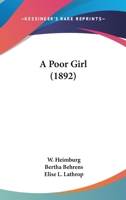 A Poor Girl 0548895678 Book Cover