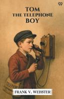 Tom The Telephone Boy 9371466383 Book Cover