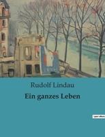 Ein ganzes Leben B0BQD146L7 Book Cover