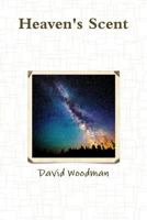 Heaven's Scent 1365230376 Book Cover