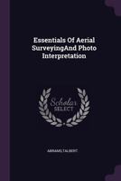 Essentials Of Aerial SurveyingAnd Photo Interpretation 137898952X Book Cover