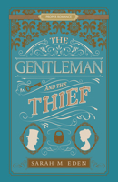 The Gentleman and the Thief 1629727903 Book Cover