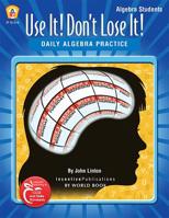 Daily Algebra Practice: Use It! Don't Lose It! 0865306680 Book Cover