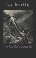 The Red Rat's Daughter 1517680506 Book Cover