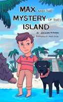 Max and the Mystery of the Island 1676062580 Book Cover