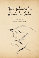 The Introvert's Guide To Cats B0HCM2LFLW Book Cover