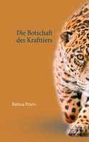 Die Botschaft des Krafttiers (German Edition) 375042179X Book Cover
