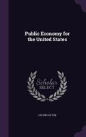 Public Economy for the United States 1340739240 Book Cover