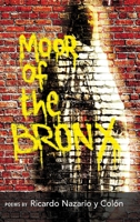 The Moor of The Bronx B0C6WYMYYX Book Cover