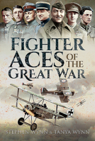 Fighter Aces of the Great War 1473835208 Book Cover