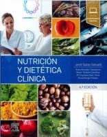 Nutrición y dietética clínica (4ª ed.) 8491133038 Book Cover