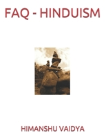 FAQ - Hinduism 1520417721 Book Cover