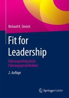 Fit for Leadership: Führungserfolg durch Führungspersönlichkeit 3658121807 Book Cover