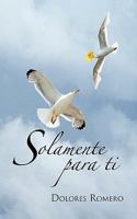 Solamente para ti 1617643408 Book Cover