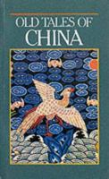 Old Tales of China 997194734X Book Cover