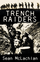 Trench Raiders B0C8S7V3XQ Book Cover