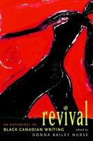 Revival: An Anthology of the Best Black Canadian Writing 0771067631 Book Cover