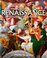 The Renaissance: Influences, Ideas, Inventions 1398874329 Book Cover