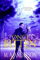 Once Bitten 099251391X Book Cover
