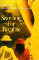 Searching for Paradise 0595175422 Book Cover